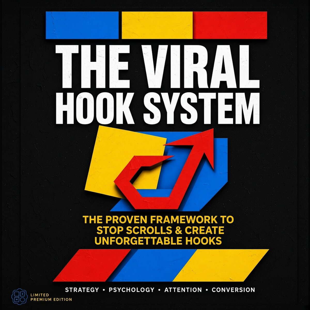 The Viral Hook System